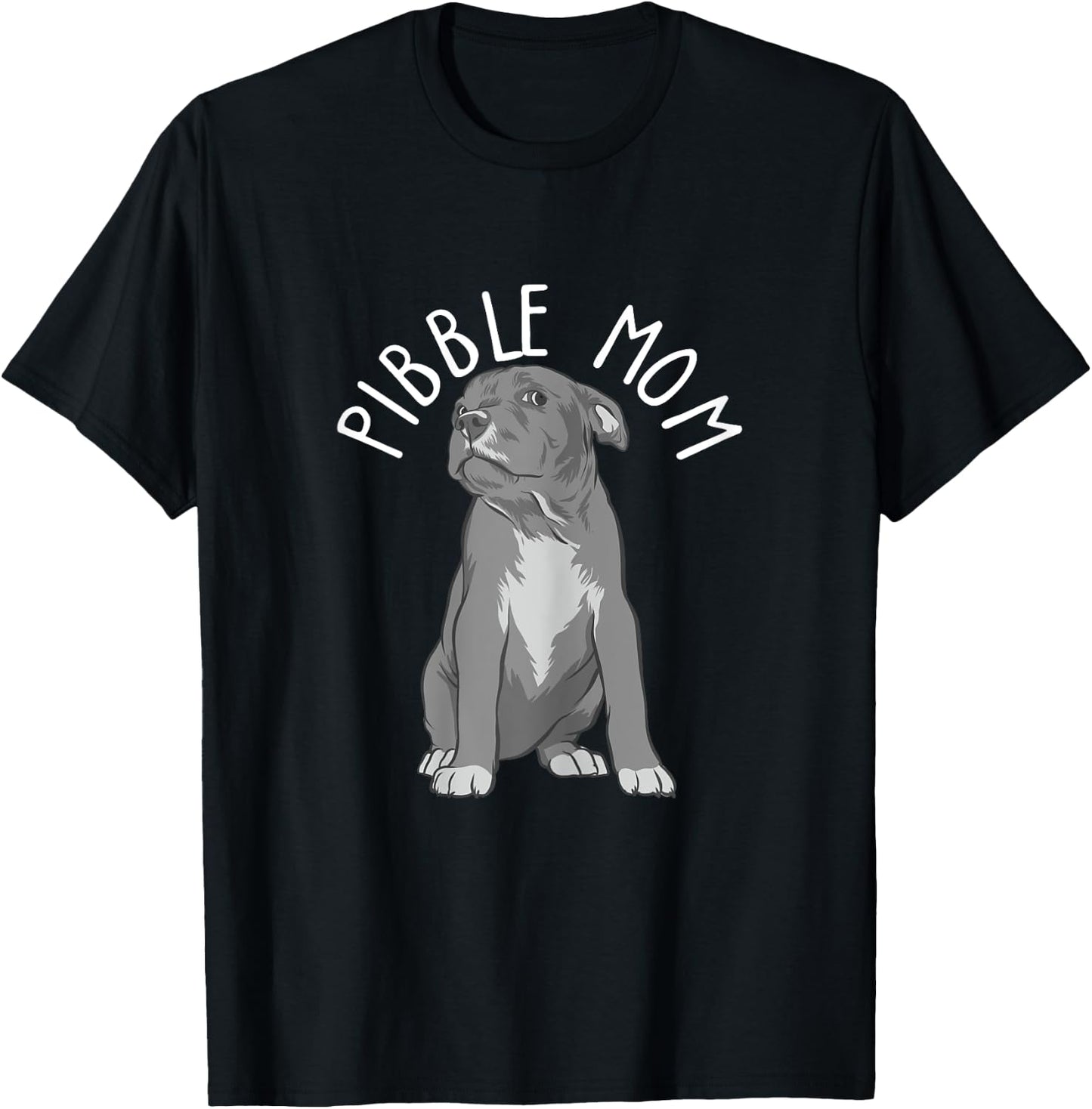 Pibble Mom - Pitbull Dog Lover Pittie Pit Bull Terrier T-Shirt - T-Shirt | Black