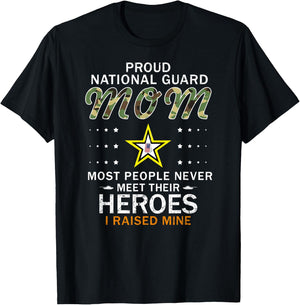 Proud National Guard Mom I Raised My Heroes Camouflage Army T-Shirt - T-Shirt | Black