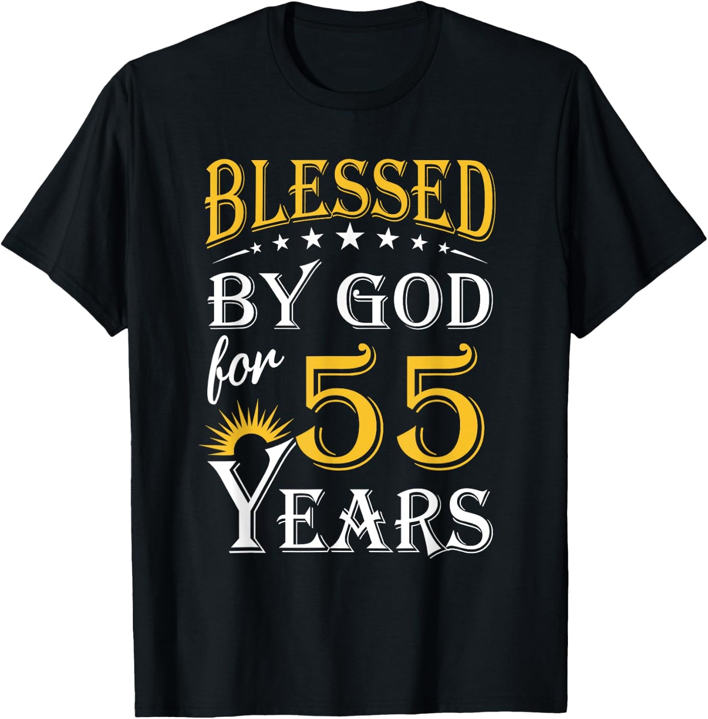 Vintage Blessed by God for 55 years Happy 55th Birthday T-Shirt - T-Shirt | Black