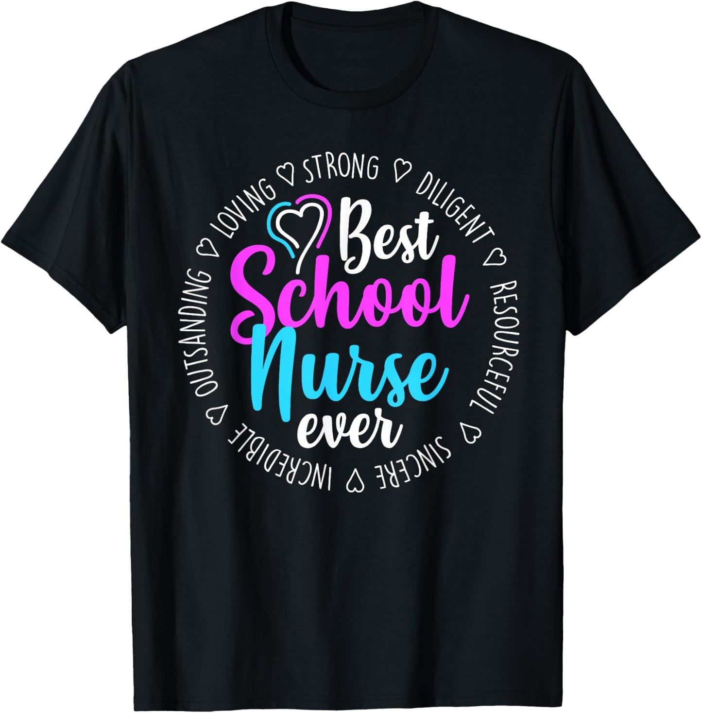 Best School Nurse Ever Appreciation Gift T-Shirt - T-Shirt | Black