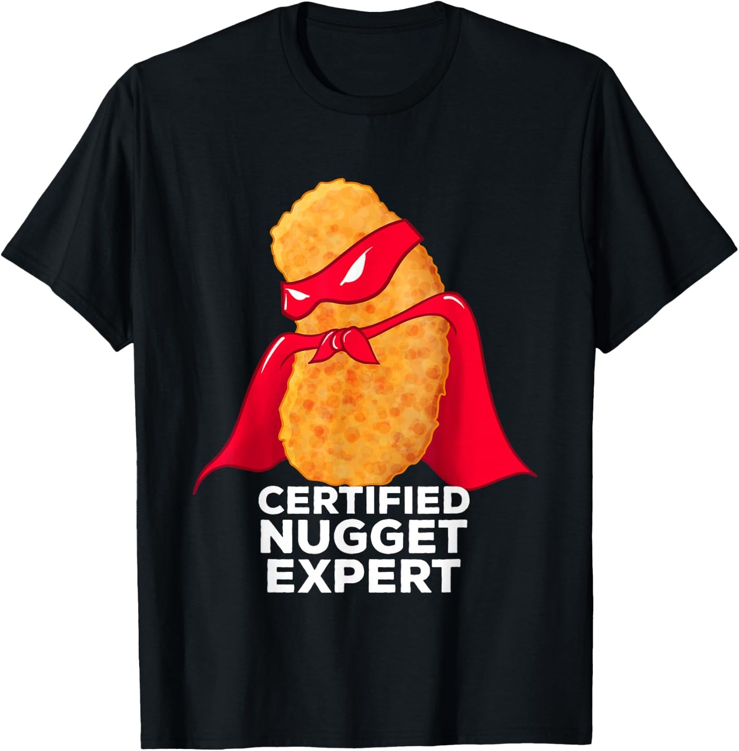 Chicken Nugget Certified Nugget Expert Halloween Costume T-Shirt - T-Shirt | Black