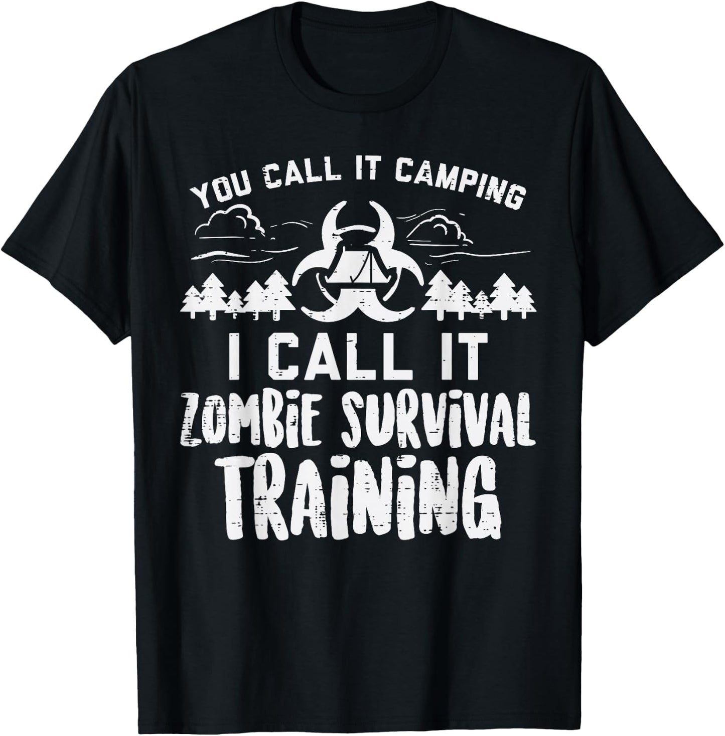 Camping Zombie Survival Training Funny Adventure Camper T-Shirt - T-Shirt | Black