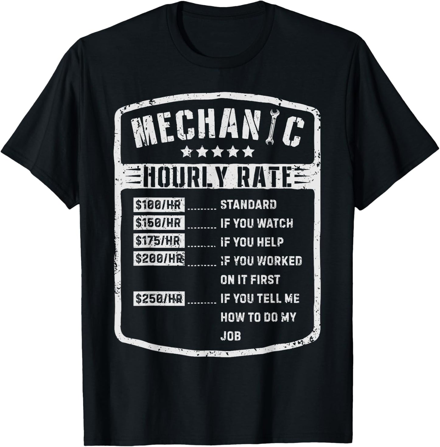 Mechanic Hourly Rate Funny Mechanics Labor Rates Gift Men T-Shirt - T-Shirt | Black