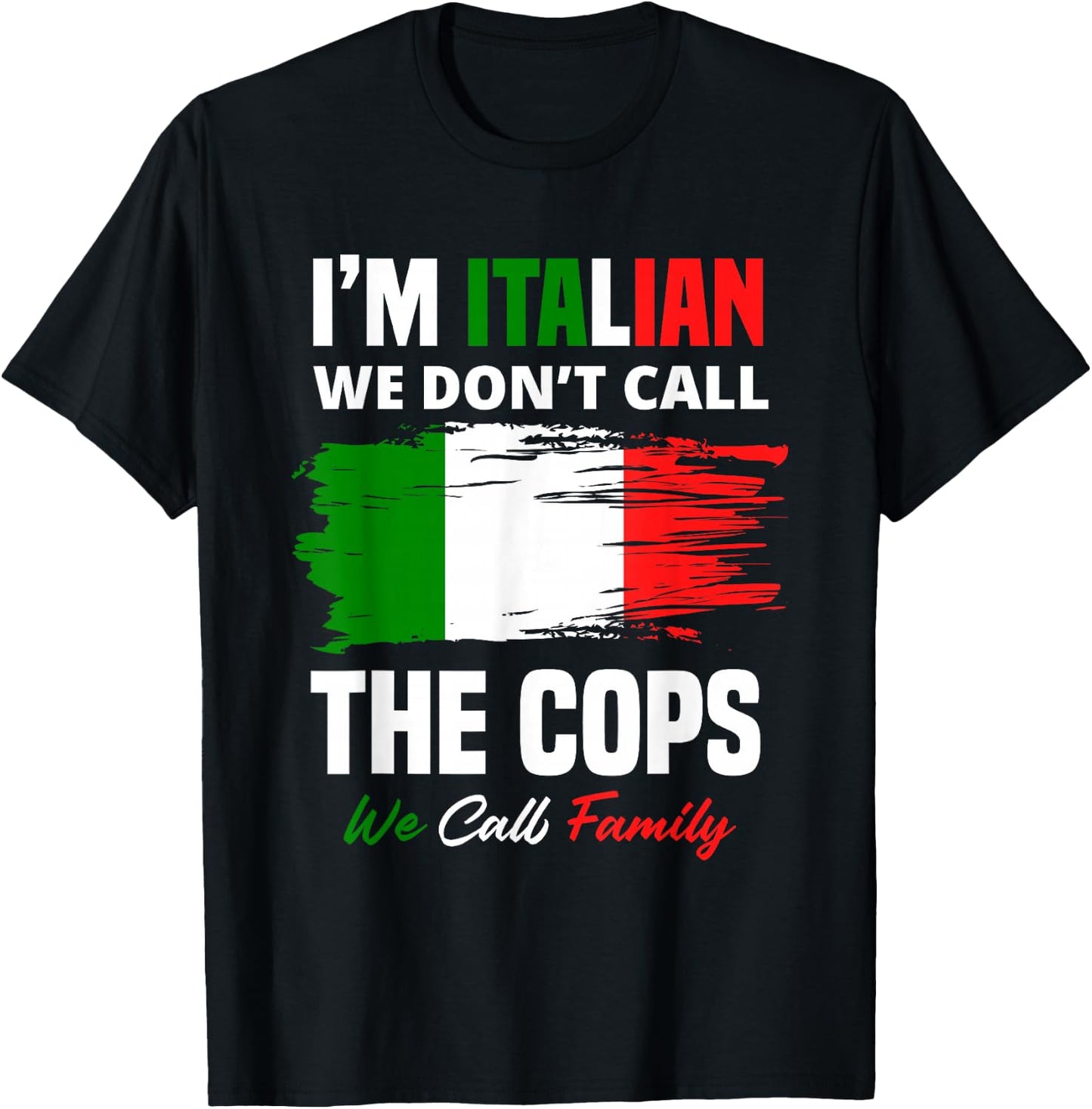 I'm Italian Family Mafia Funny Italy Italian T-Shirt - T-Shirt | Black