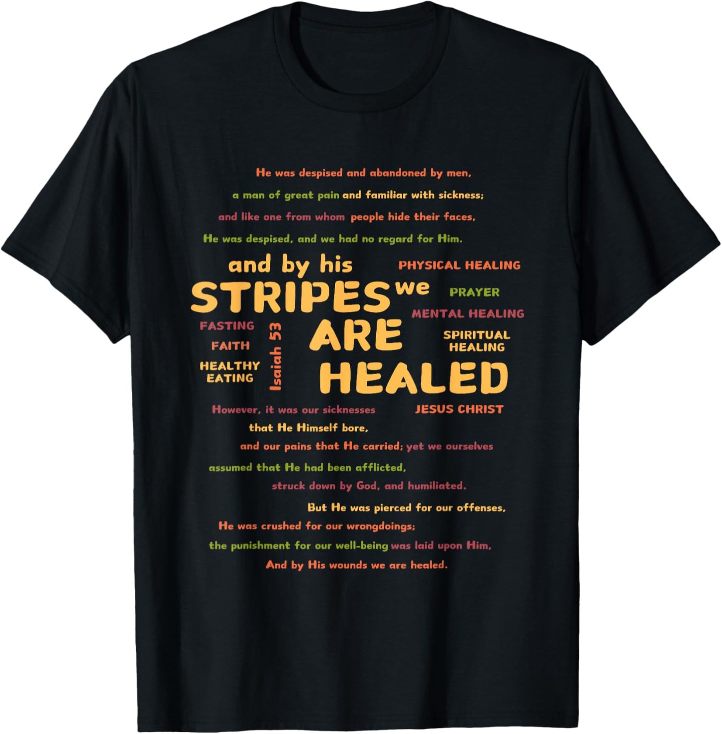 By His Stripes We Are Healed Bible Scripture Verse Religious T-Shirt - T-Shirt | Black