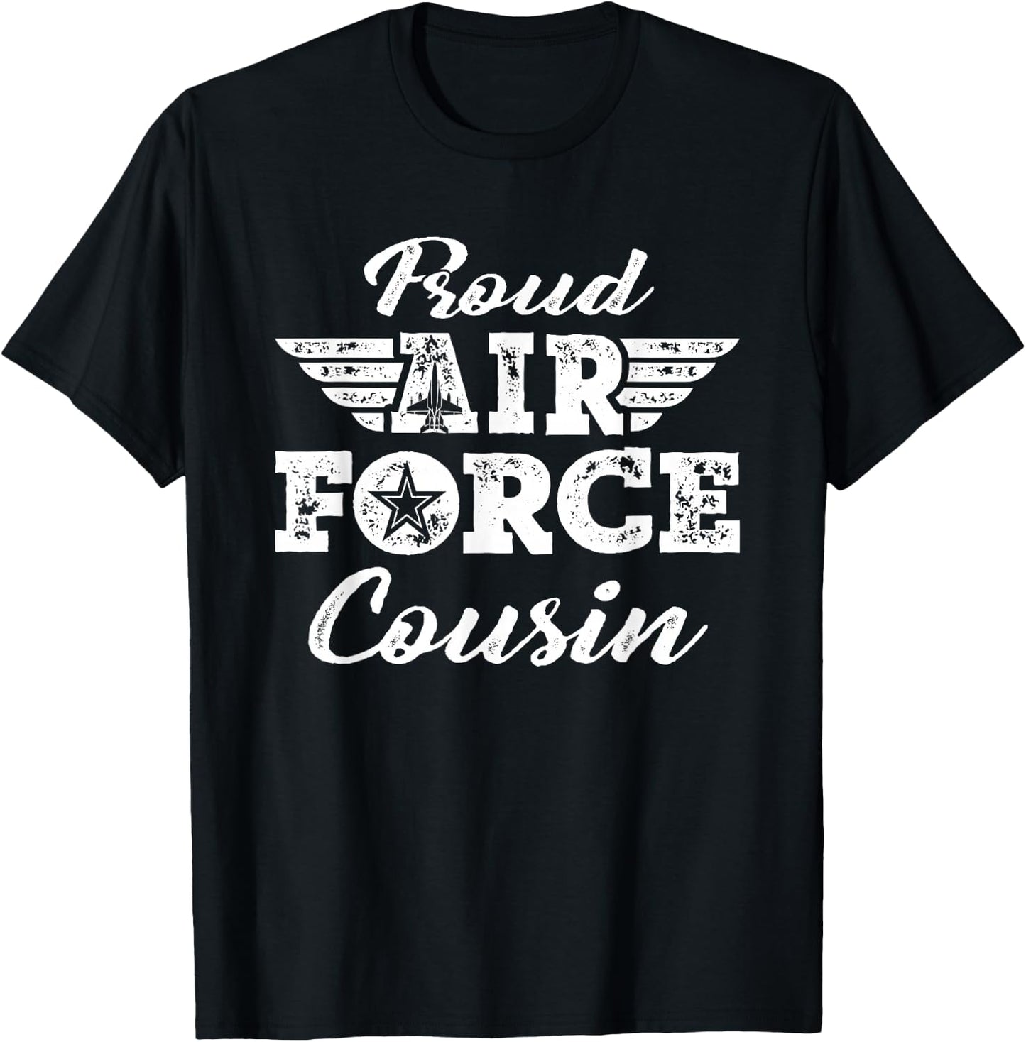 Proud US Air Force Cousin - Pride Military Family Gifts T-Shirt - T-Shirt | Black