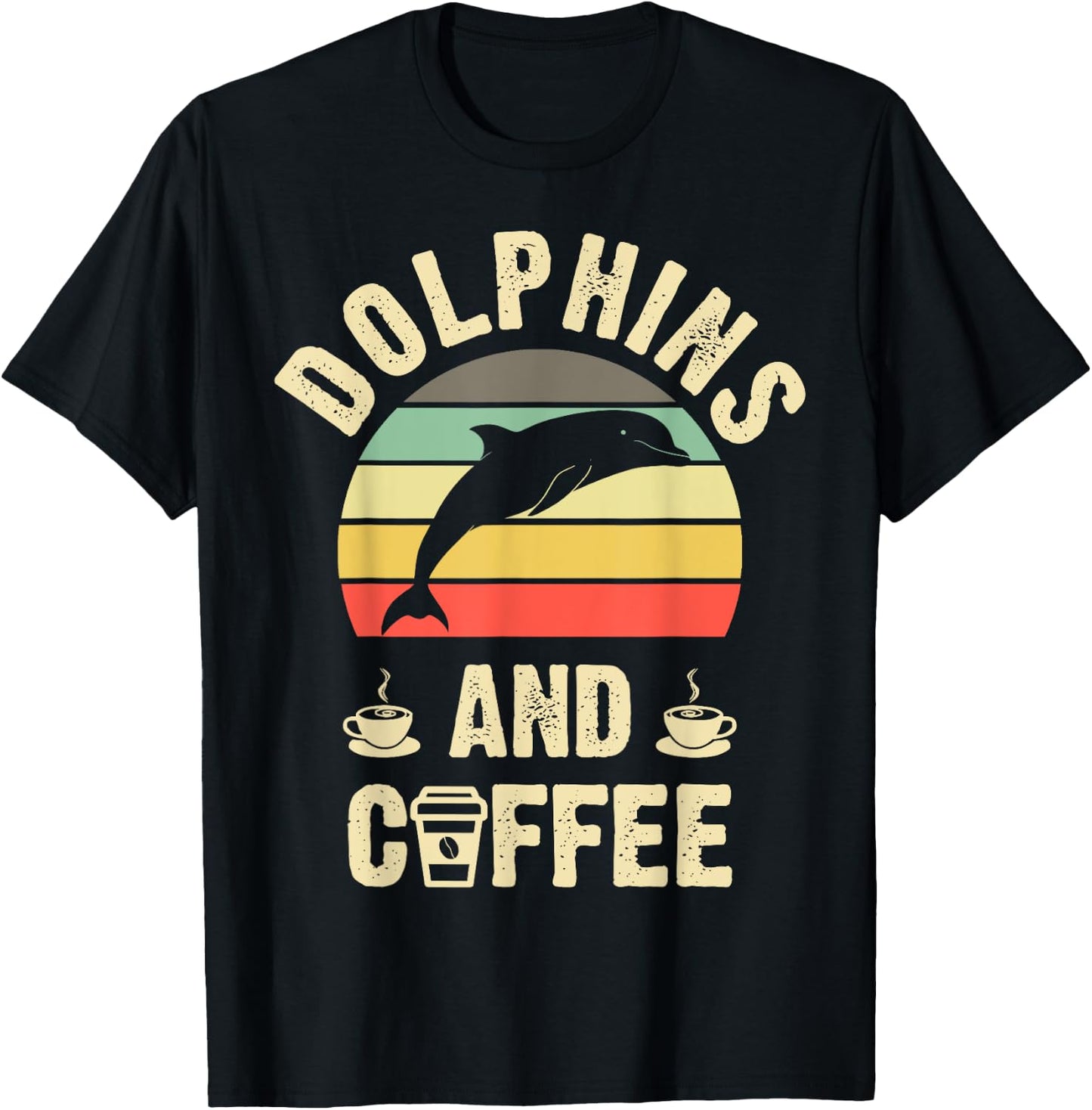 I like Dolphins & Coffee Funny vintage Pet theme lover gift T-Shirt - T-Shirt | Black