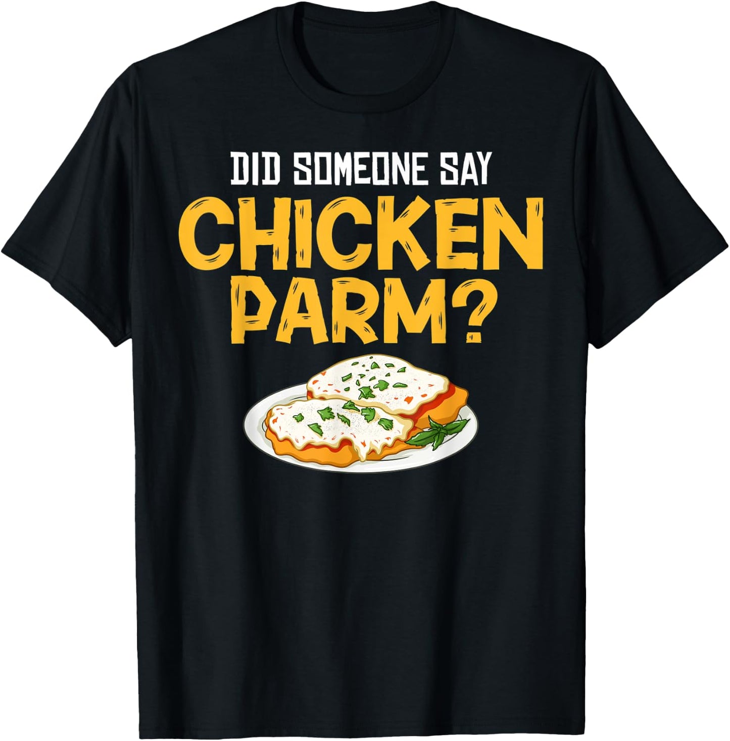 Chicken Parm Gift Parmigiana Parmesan Italian T-Shirt - T-Shirt | Black