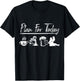 Plan For Today Welding Shirt Welder Gift T-Shirt - T-Shirt | Black