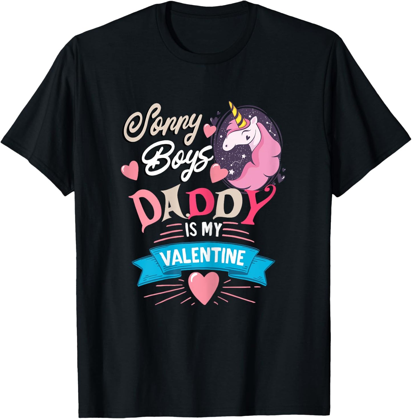 Sorry Boys Daddy Is My Valentine - Cute Unicorn Father's Day T-Shirt - T-Shirt | Black