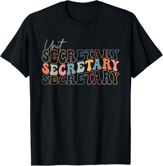 Groovy Unit Secretary Appreciation Week Healthcare T-Shirt - T-Shirt | Black