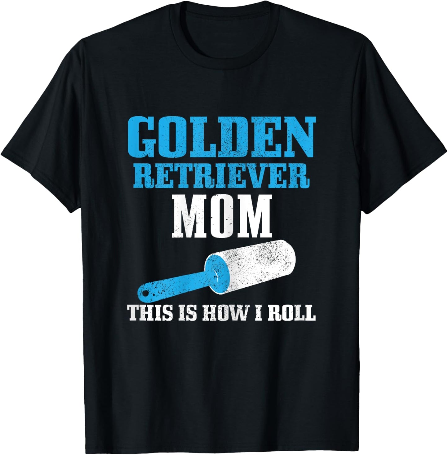Golden Retriever Mom Dog Hair Funny Golden Retriever Mama Women T-Shirt - T-Shirt | Black