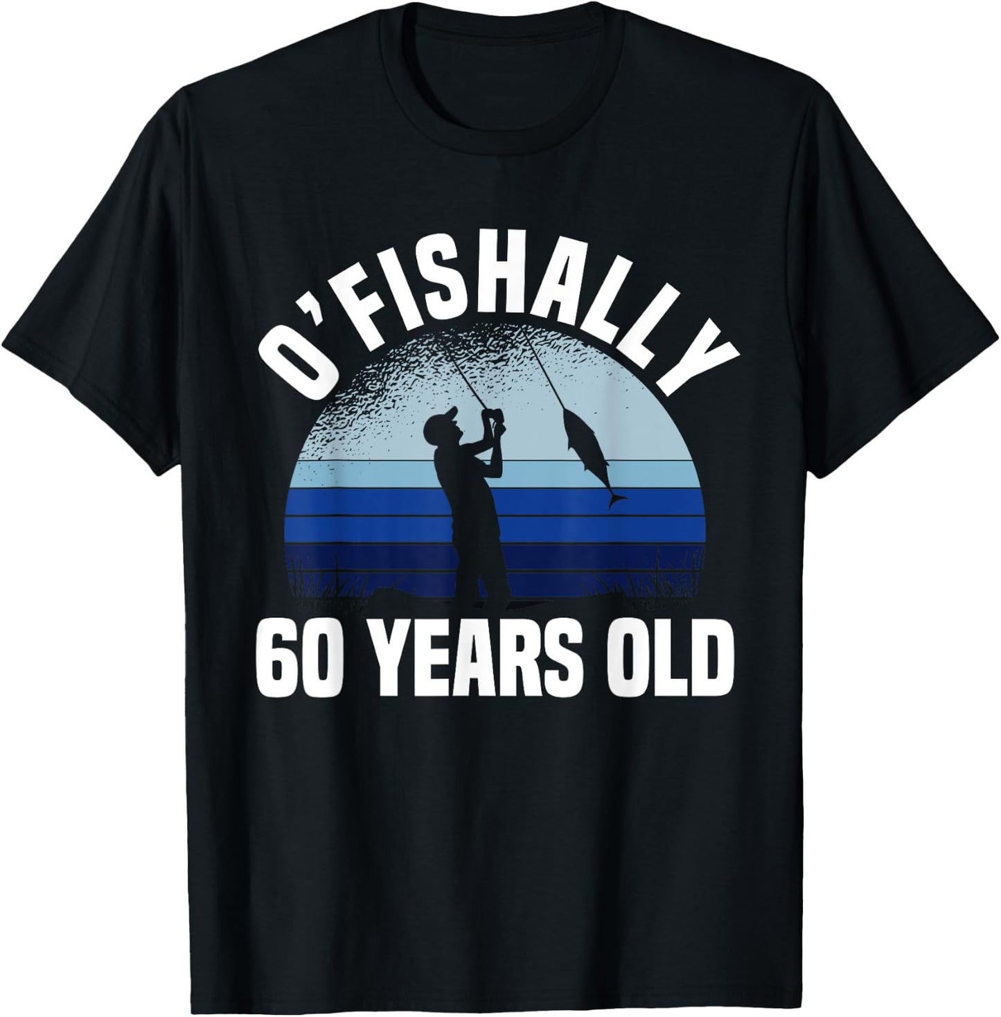 Ofishally 60 Years Old Fisherman 60th Birthday Fishing T-Shirt - T-Shirt | Black