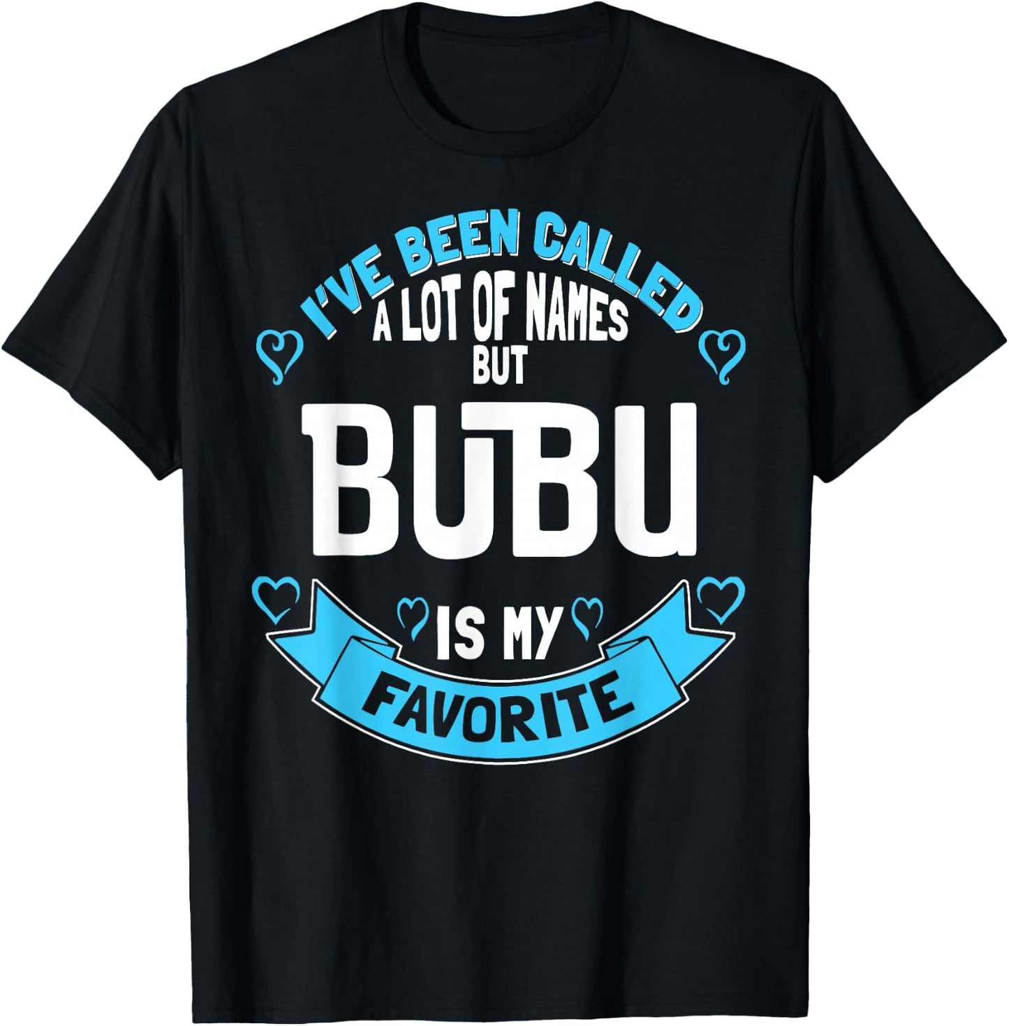Cute Bubu for Grandmother - Gift Bubu! T-Shirt - T-Shirt | Black