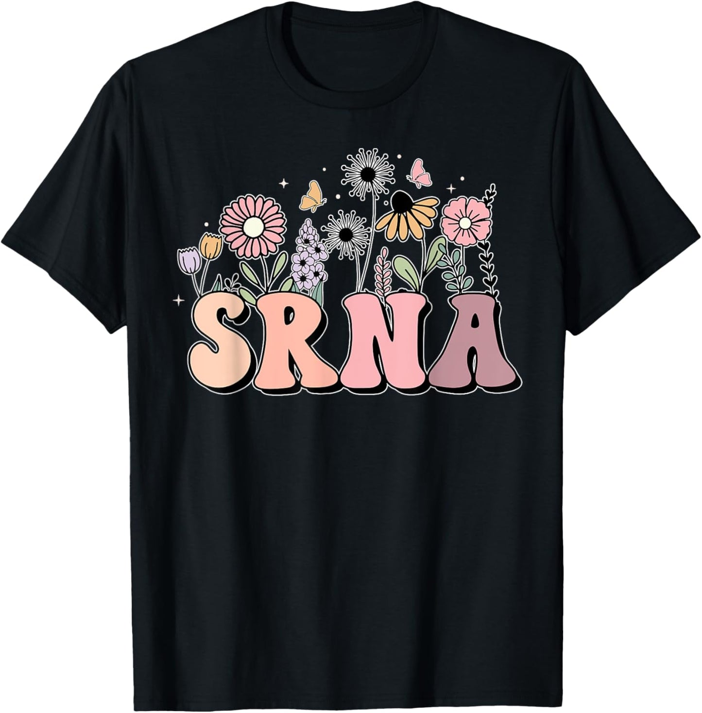 Wildflower Student Registered Nurse Anesthetist SRNA Nurse T-Shirt - T-Shirt | Black