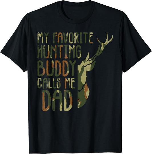 Camo Favorite Hunting Buddy Calls Me Dad Deer Hunter Dad Men T-Shirt - T-Shirt | Black