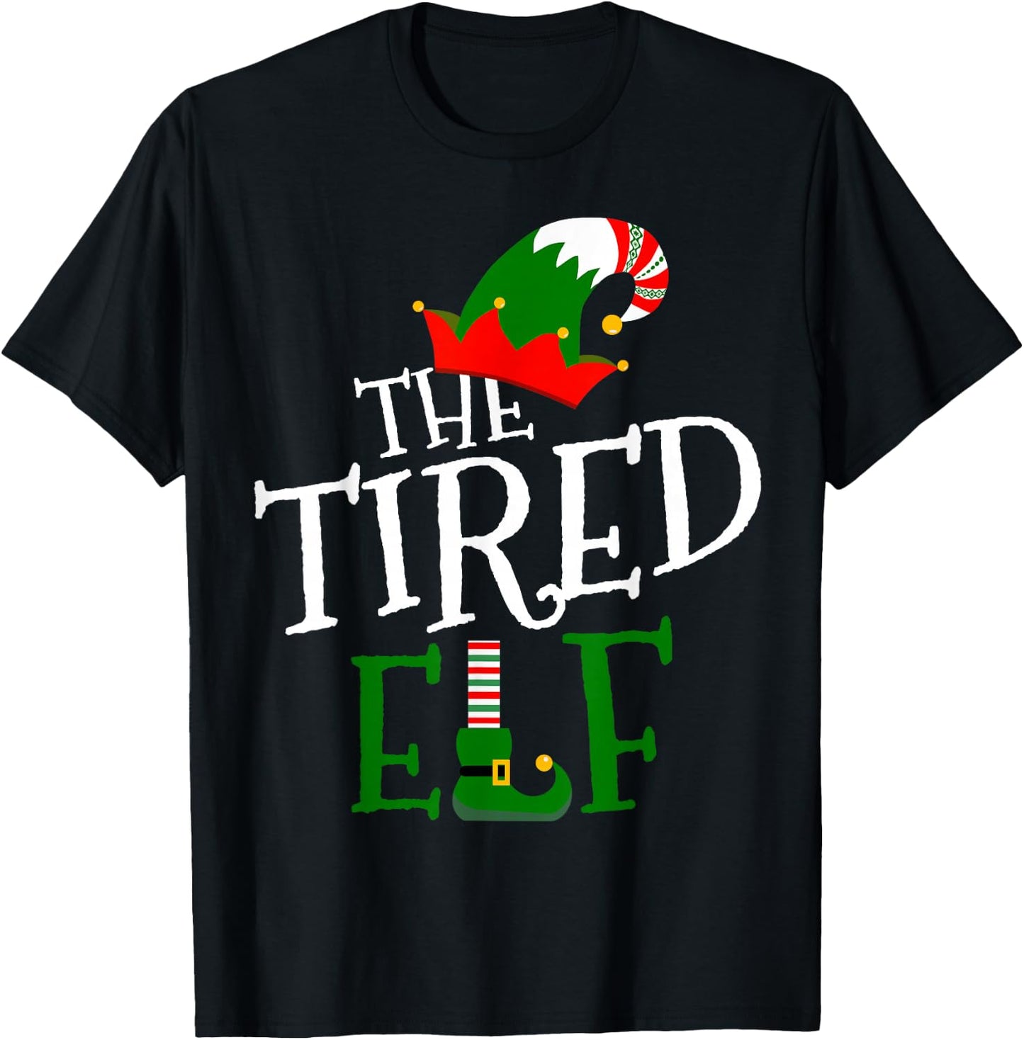 The Tired Elf Family Matching Group Gift Christmas Costume T-Shirt - T-Shirt | Black