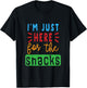 I'm Just Here for The Snacks Lover Gift Girl Boy Toddler T-Shirt - T-Shirt | Black