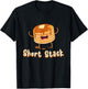 Short Stack of Pancakes Kawaii - Maple Syrup Day T-Shirt - T-Shirt | Black