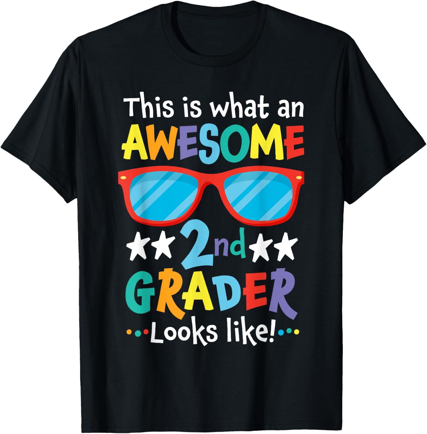 Back to School 2nd Grade Awesome Second Grader Looks Like T-Shirt - T-Shirt | Black
