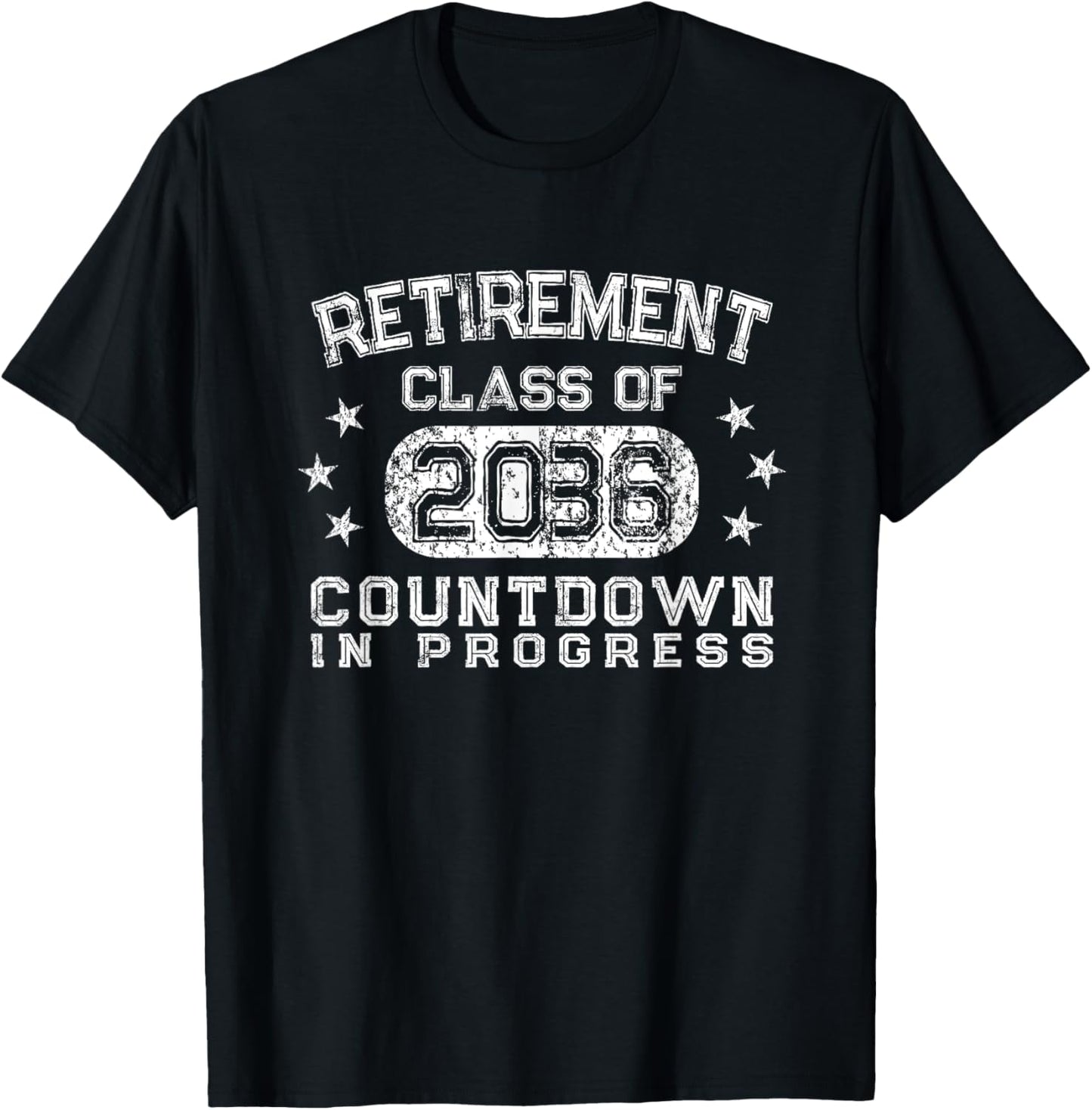 Retirement Class of 2036 Retirement Countdown T-Shirt - T-Shirt | Black