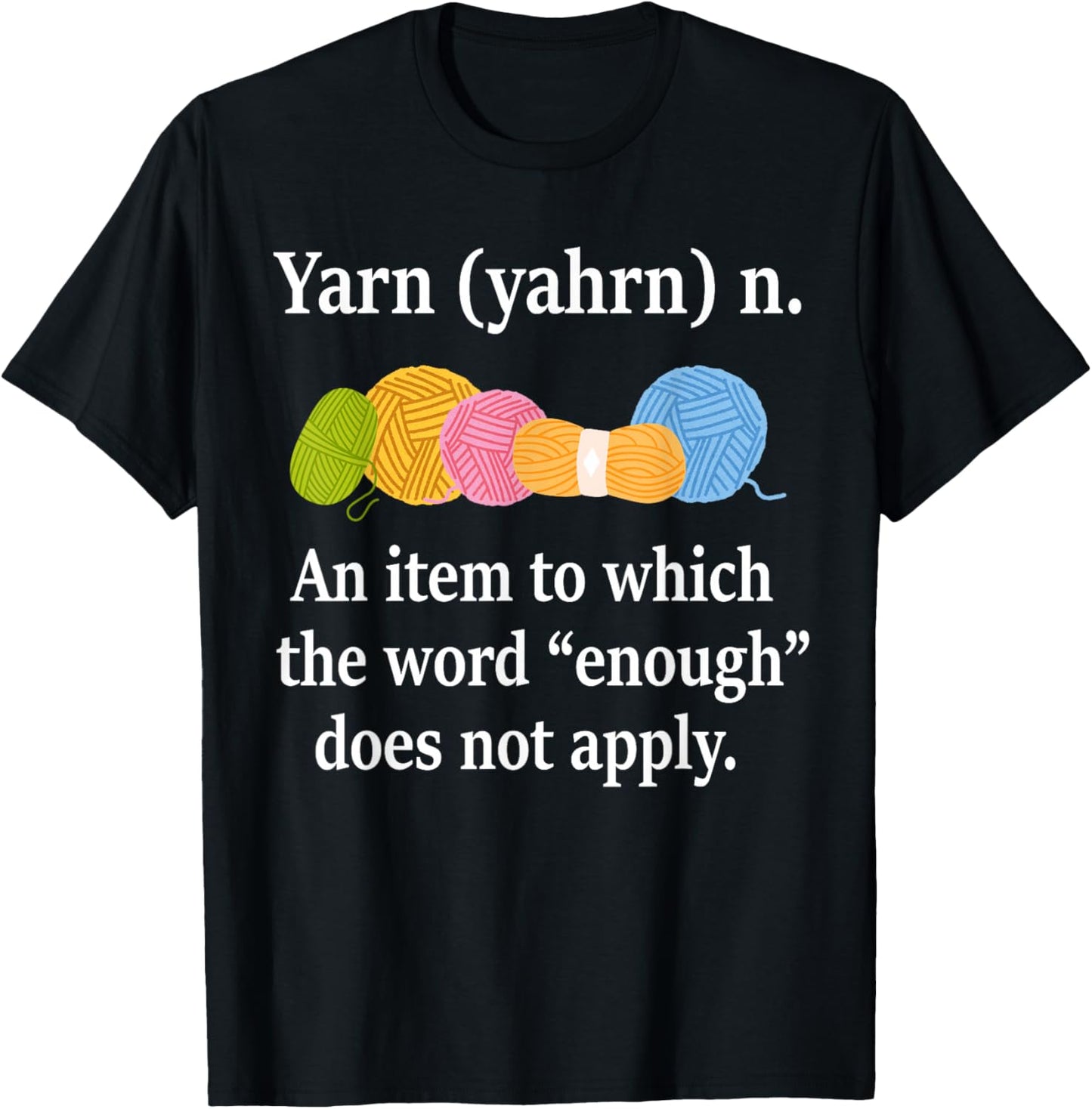 Yarn Definition Knitting Funny Crochet Yarn Knit - Black, Small, Short Sleeve, Classic Fit, , Casual, Knitting-Crochet Themed T-Shirt - T-Shirt | Black