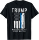 Because Police Lives Matter Pro Trump Thin Blue Line US Flag T-Shirt - T-Shirt | Black