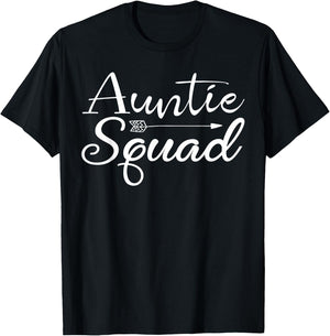 Auntie Squad Aunt Birthday Gift T-Shirt - T-Shirt | Black