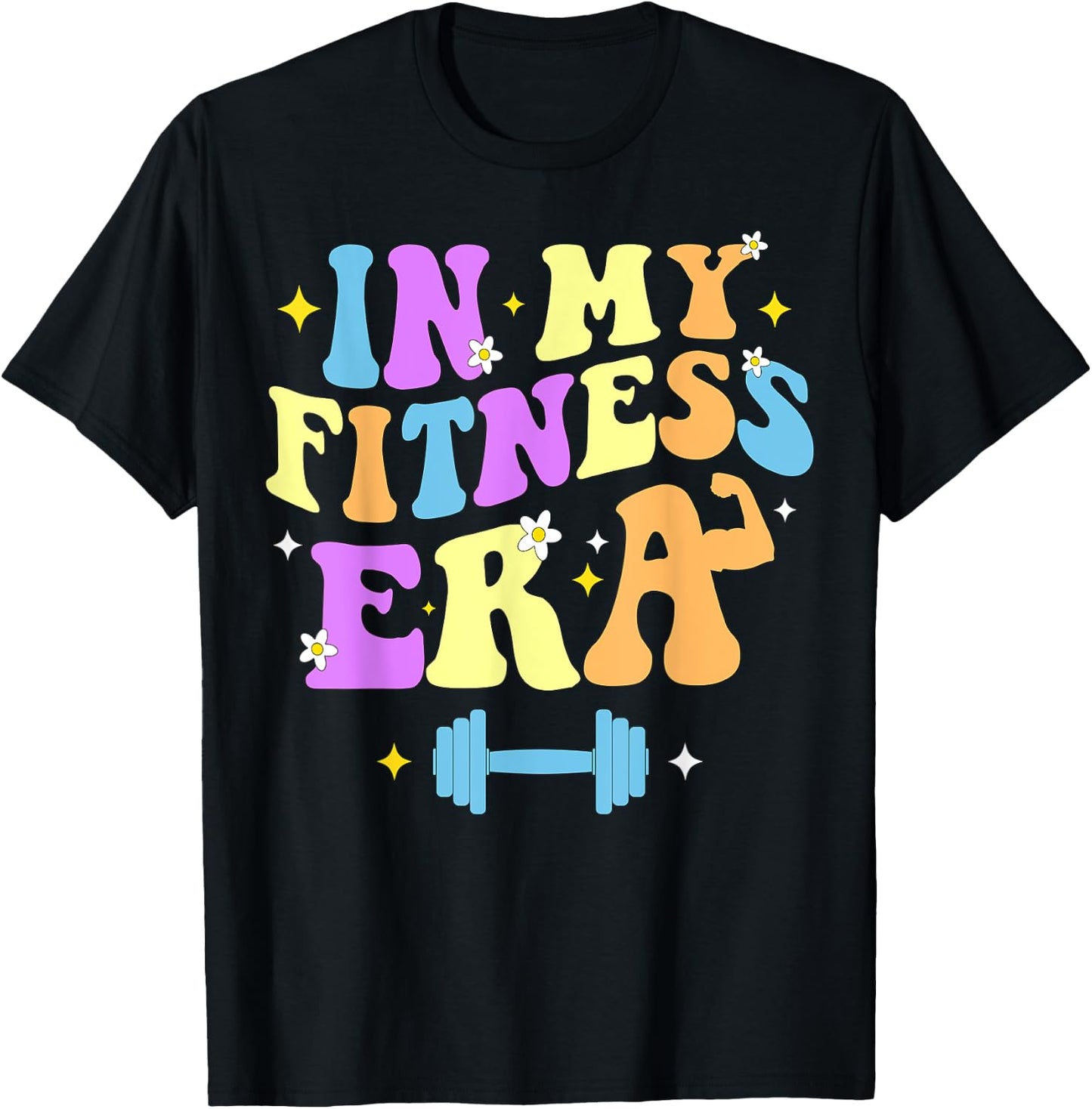 In My Fitness Era Workout Sport Motivation Lifting Gym T-Shirt - T-Shirt | Black