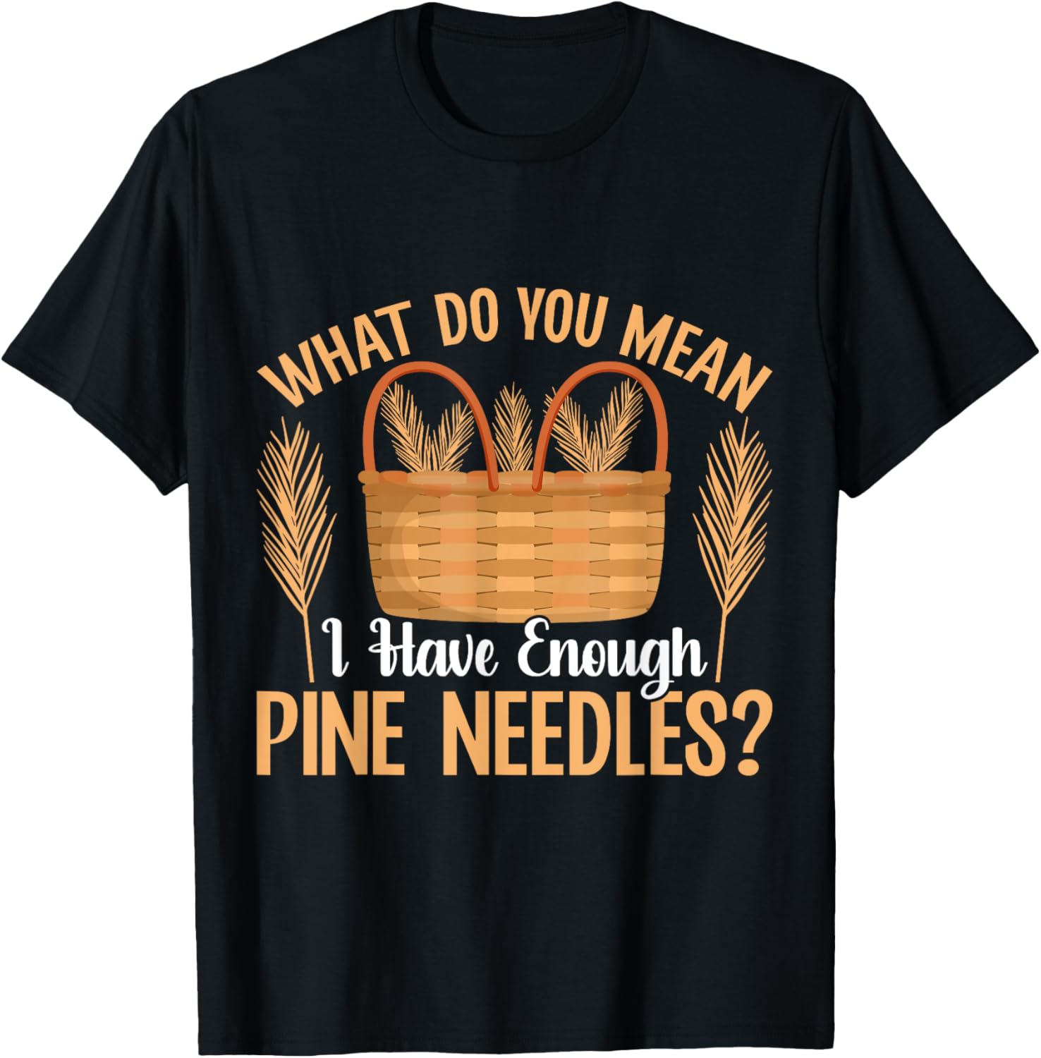 Basket Weaving Supplies T-Shirt - T-Shirt | Black
