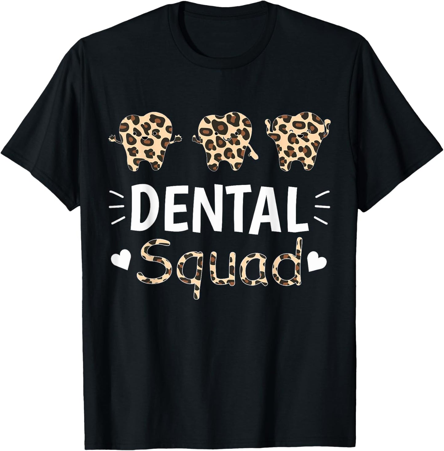 Leopard Dental Squad Costume Dental Assistant Women T-Shirt - T-Shirt | Black