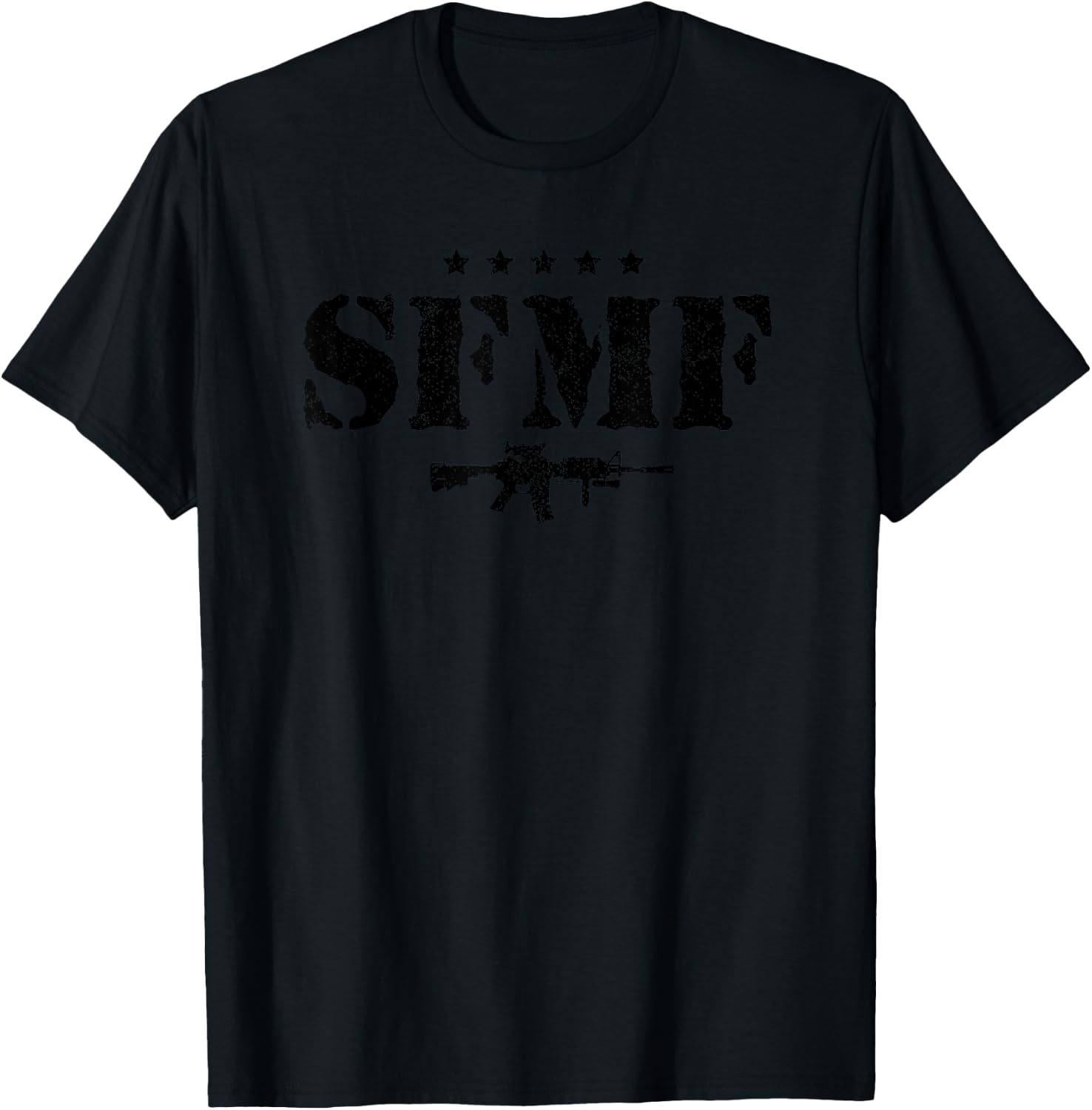 SFMF Military Veteran Sayings Quote American Soldier Gift T-Shirt - T-Shirt | Black