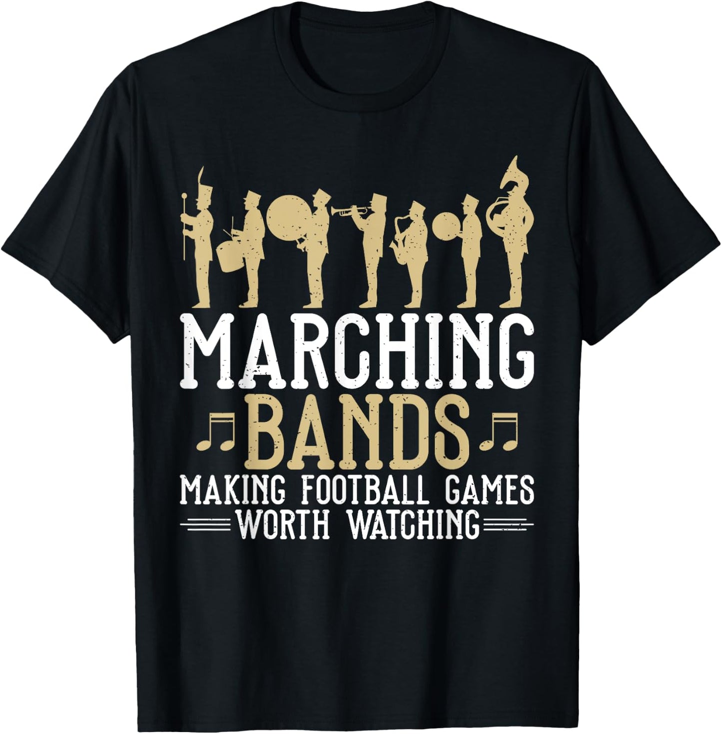 Marching Bands making Football Games worth Watching Band T-Shirt - T-Shirt | Black
