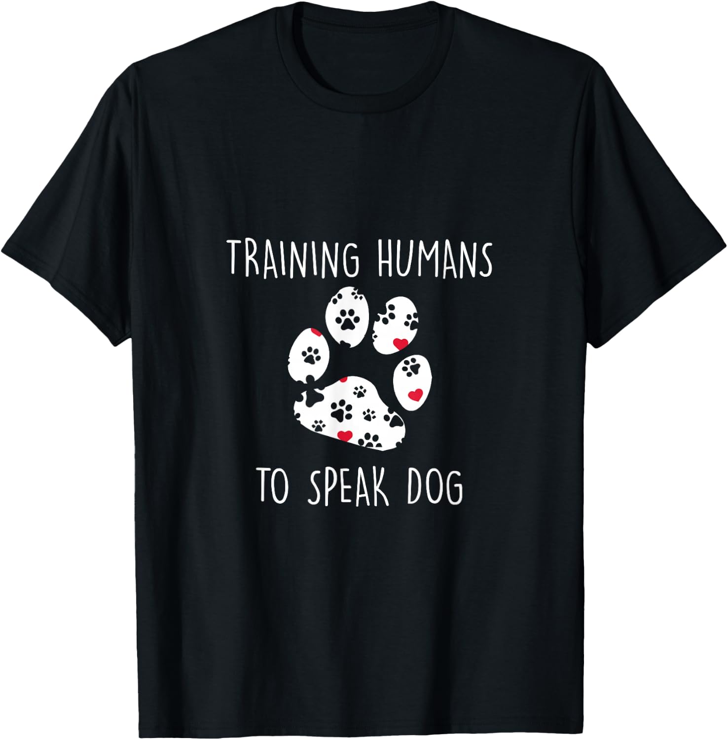 Dog Trainer Training Human To Speak Dog Pet Lover Gift T-Shirt - T-Shirt | Black