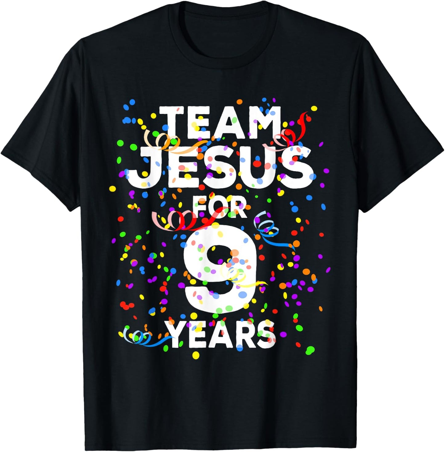 Funny Team Jesus For 9 Years Old Christian 9th Birthday T-Shirt - T-Shirt | Black