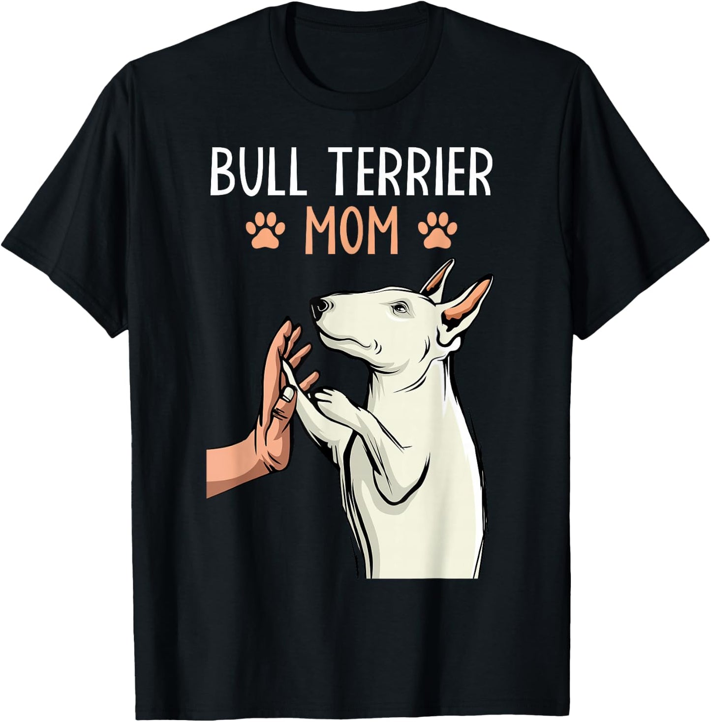 Bull Terrier Mom Bullterrier Dog Lover Owner Women T-Shirt - T-Shirt | Black