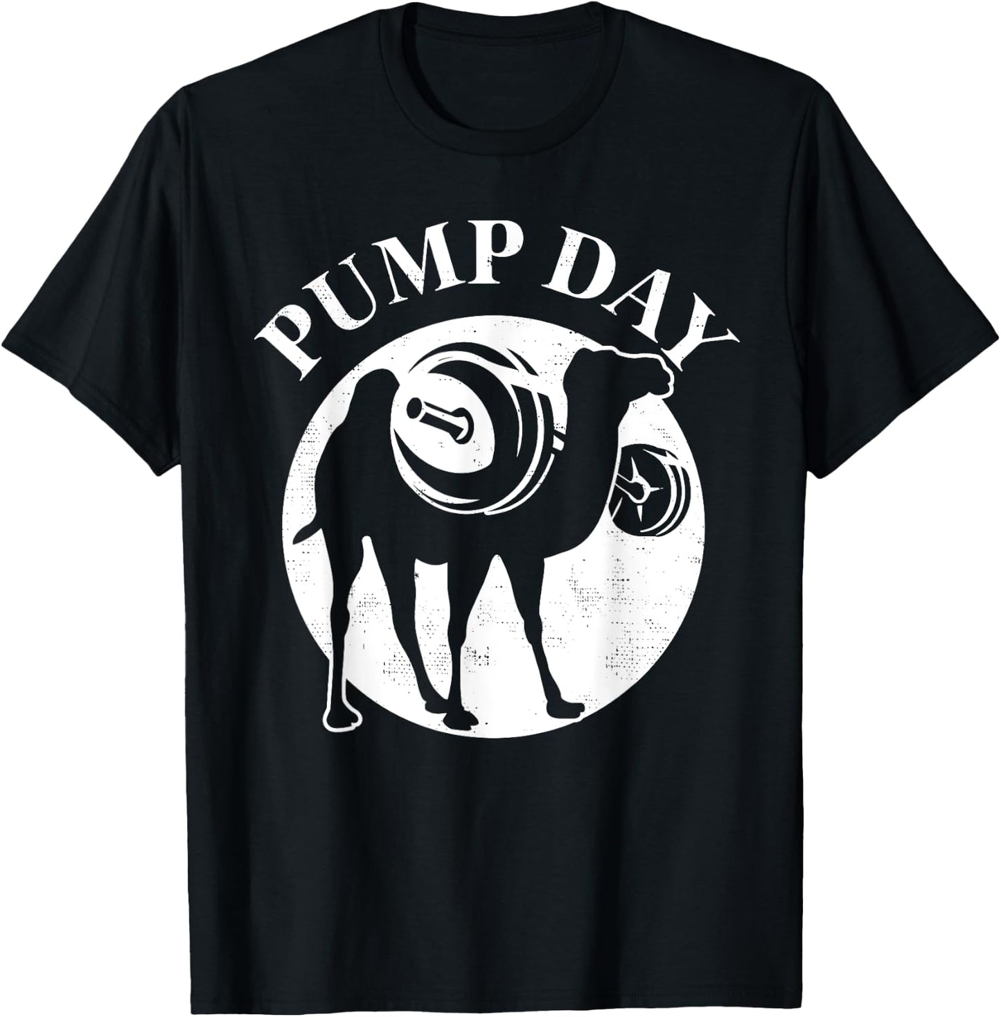 Workout Pump Day Camel Gift design For Weight Lifters T-Shirt - T-Shirt | Black