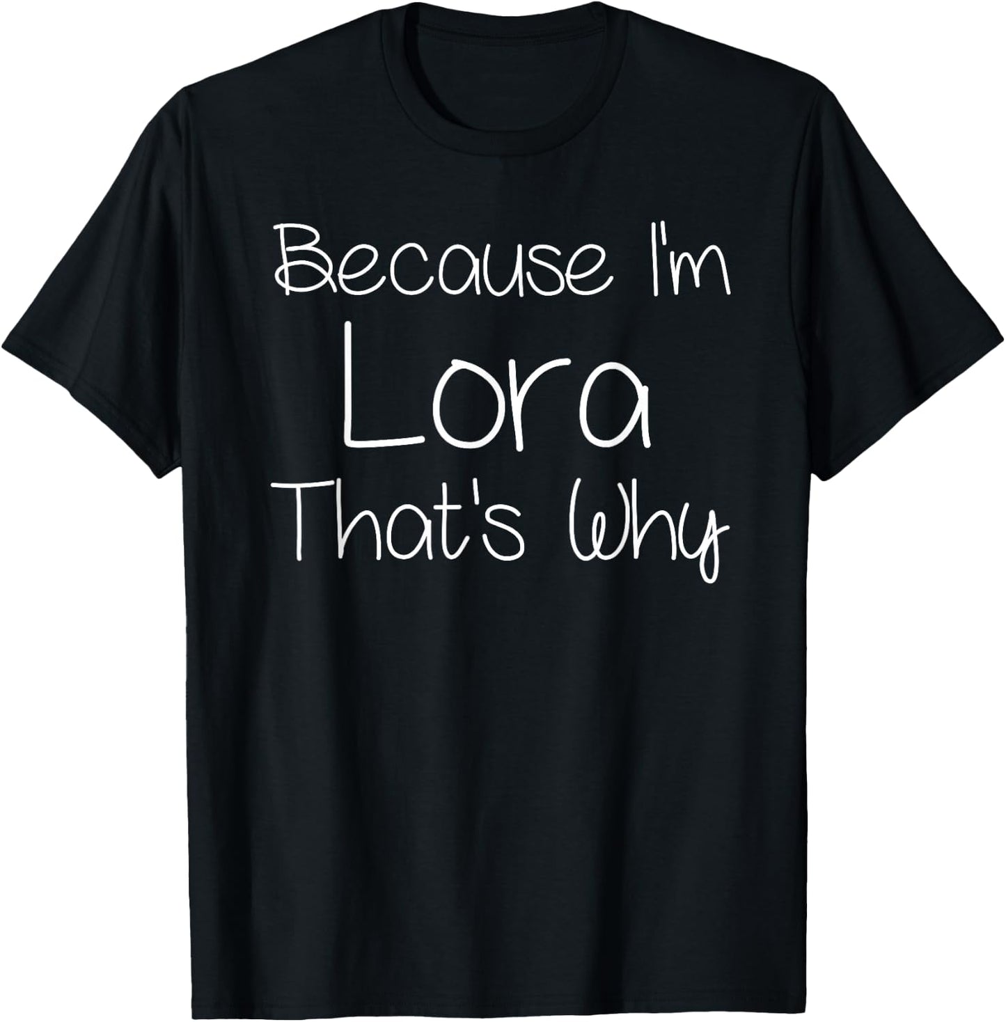 LORA Funny Personalized Birthday Women Name Gift T-Shirt - T-Shirt | Black