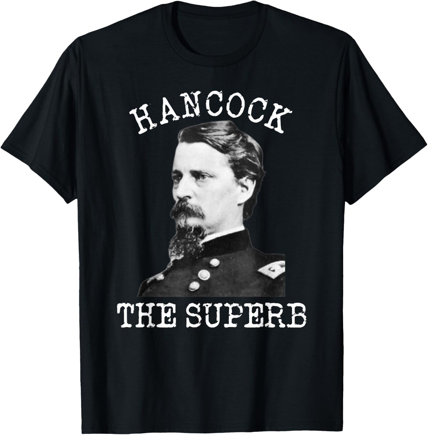 US Civil War Gettysburg General Winfield Scott Hancock T-Shirt - T-Shirt | Black