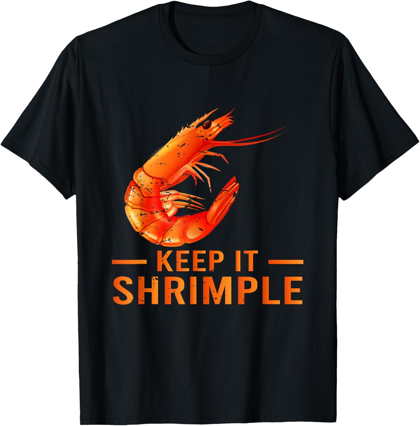 Keep It Shrimple Shellfish Shrimp Seafood Lovers Gift T-Shirt - T-Shirt | Black