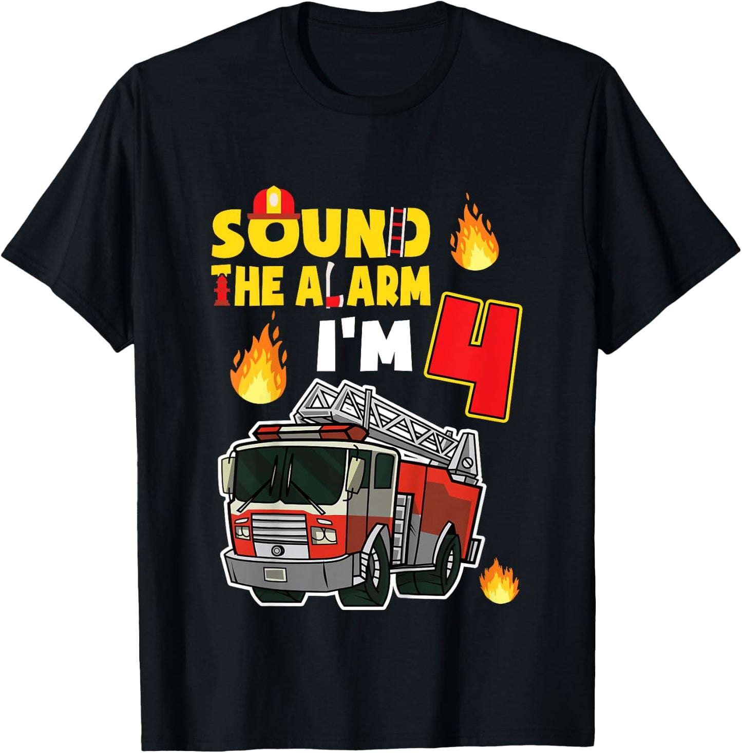 Kids Sound The Alarm I'm 4 Little Firefighter 4rd Birthday T-Shirt - T-Shirt | Black