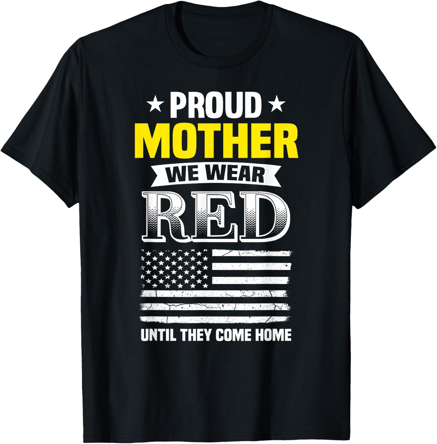 Proud Mother Of Deployed Son Red Friday Family T-Shirt - T-Shirt | Black