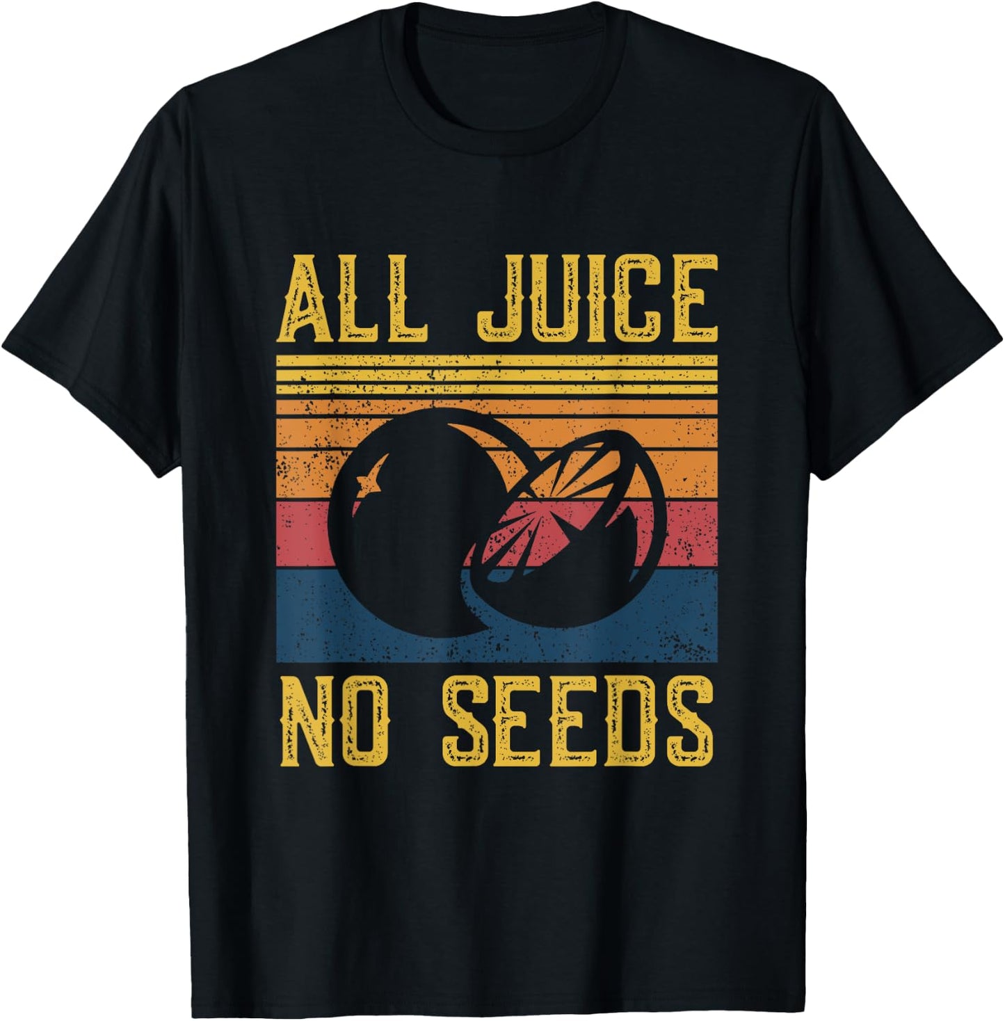 Funny Vasectomy Shirt - All Juice No Seed T-Shirt - T-Shirt | Black