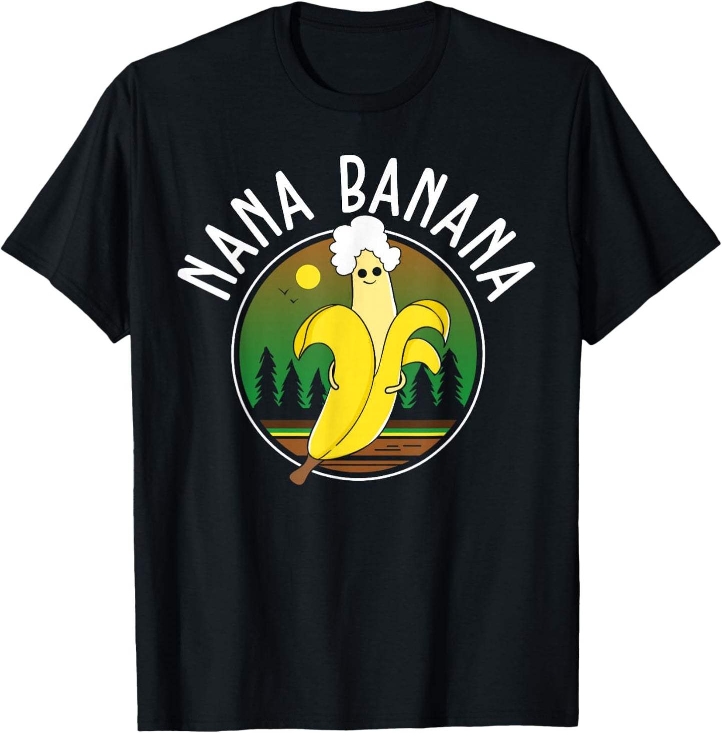 Funny Gift Nana Banana Gift T-Shirt - T-Shirt | Black