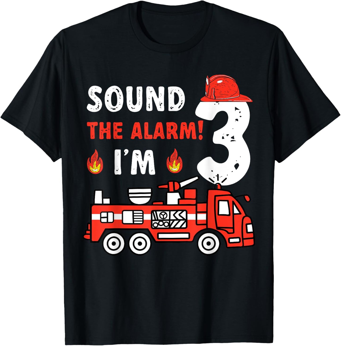 Sound Alarm I'm 3 Fire Truck 3rd Birthday Firefighter Kids T-Shirt - T-Shirt | Black