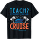 Teach I Thought You Said Cruise Teacher Off Duty Caribbean Women Kids T-Shirt - T-Shirt | Black