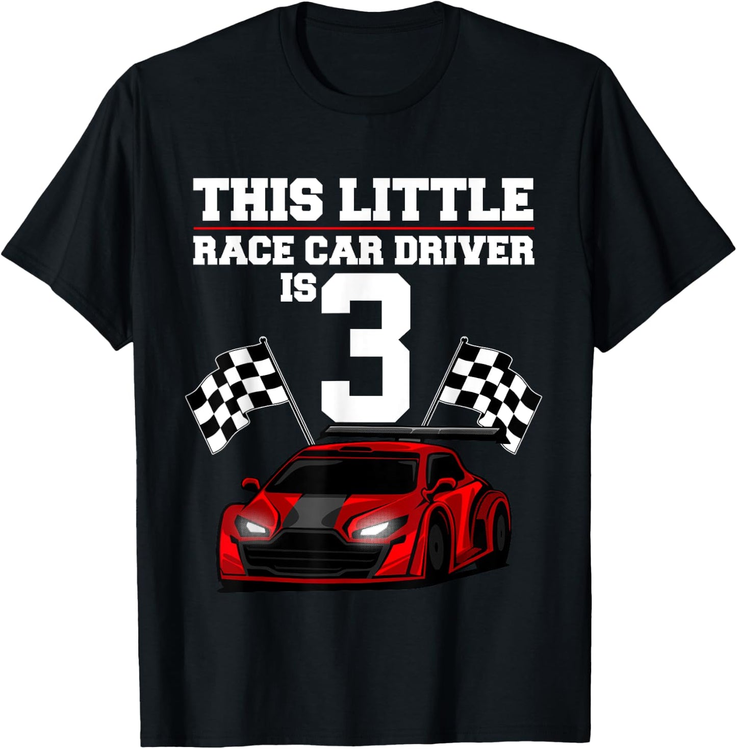 Funny 3rd Birthday Gift Boys 3 Years Old Race Car Drivers T-Shirt - T-Shirt | Black