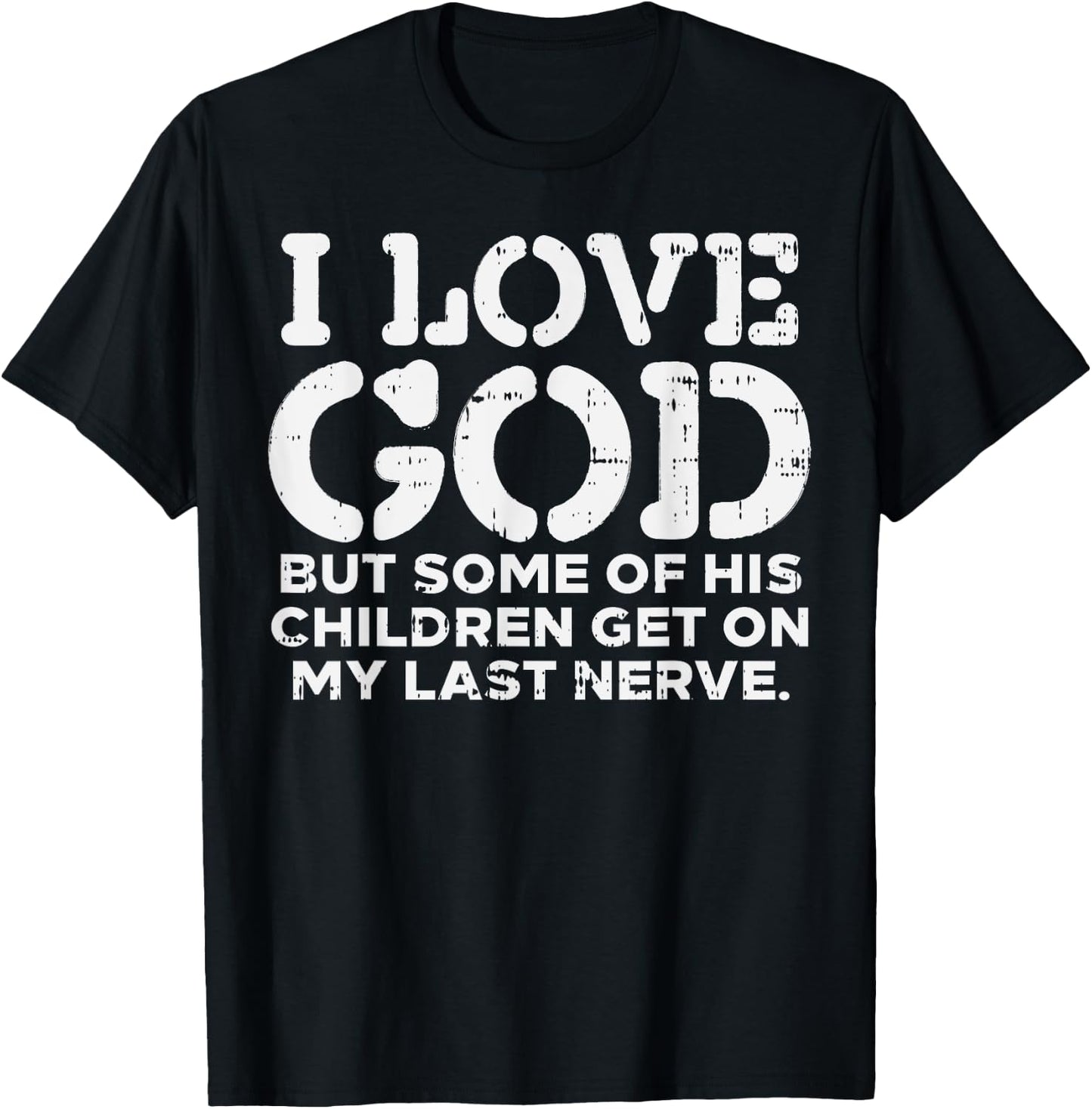 I Love God But Funny Jesus Christ Religious Christian Gift T-Shirt - T-Shirt | Black