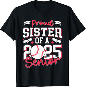 Proud Sister Of A 2025 Senior Sister Class Of 2025 Baseball T-Shirt - T-Shirt | Black