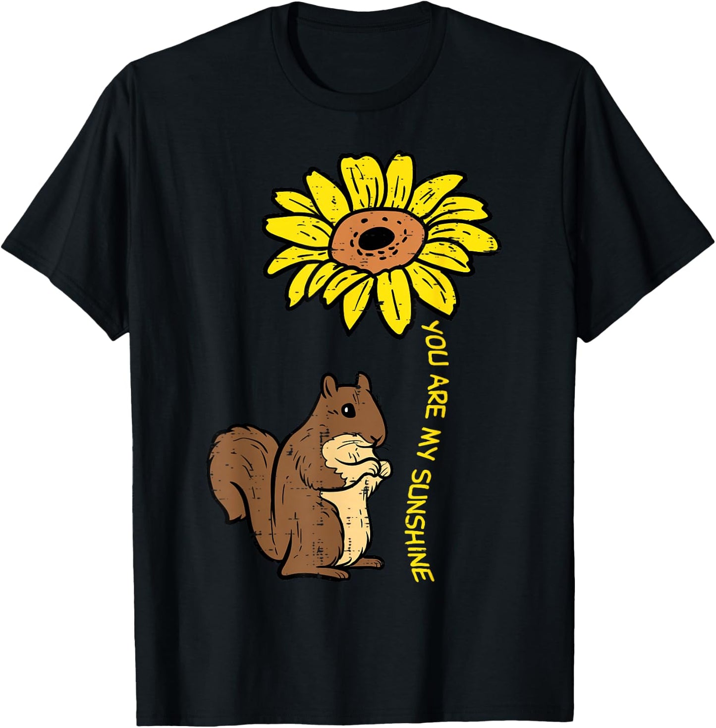 Squirrel Sunflower You Are My Sunshine Women Girls Kids Teen T-Shirt - T-Shirt | Black